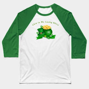 St. Patrick's Day Shirt Baseball T-Shirt